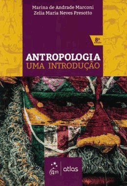 Antropologia - Uma Introducao - 8 Ed