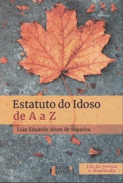 Estatuto Do Idoso De A A Z