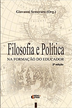 Filosofia E Politica: Na Formacao Do Educador