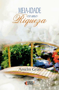 Meia-Idade Como Riqueza