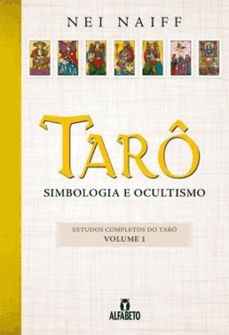 Taro - Simbologia E Ocultismo - 4 Ed.