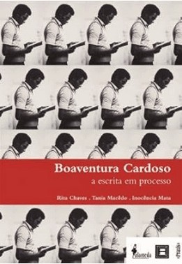 Boaventura Cardoso: A Escrita Em Processo