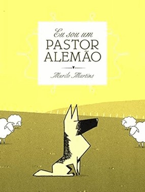 Eu Sou Um Pastor Alemao