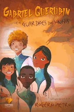 Gabriel Querubim E Os Guardioes Dos Sonhos