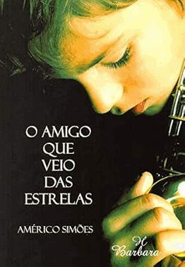 O Amigo Que Veio Das Estrelas