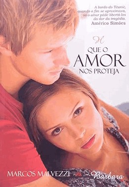 Que O Amor Nos Proteja