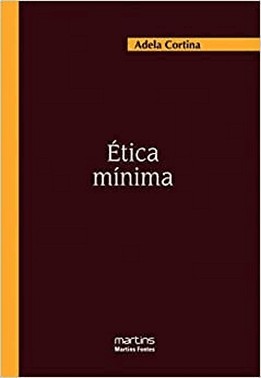 Etica Minima - Introducao A Filosofia Pratica