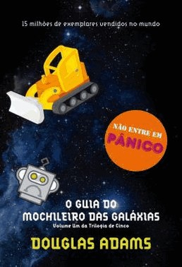 O Guia Do Mochileiro Das Galaxias