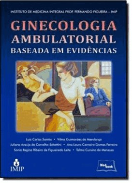 Ginecologia Ambulatorial Baseada Em Evidencias