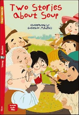 Two Stories About Soup - Young Eli Readers Below A1 - Downloadable Multimedia