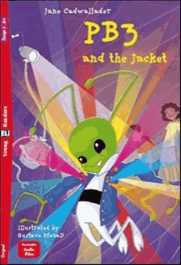 Pb3 And The Jacket - Young Eli Readers A1 - Downloadable Multimedia