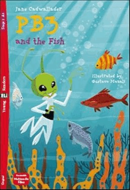 Pb3 And The Fish - Young Eli Readers A1 - Downloadable Multimedia