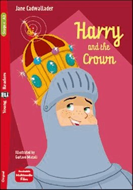 Harry And The Crown - Young Eli Readers A2 - Downloadable Multimedia