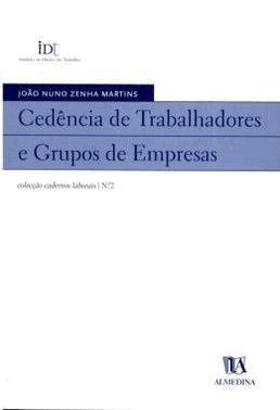 Cedencia De Trabalhadores E Grupos De Empresas