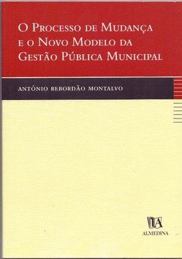 Processo De Mudanca E O Novo Modelo Da Gestao Publica Municipal - 01Ed/03