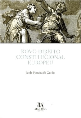 Novo Direito Constitucional Europeu - 01Ed/05
