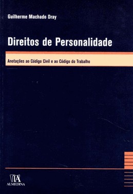 Direitos De Personalidade - Anotacoes Ao Codigo Civil E Ao Codigo Dom Trabalho - 01Ed/06