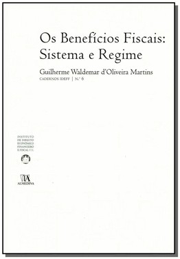 Os Beneficios Fiscais - Sistema E Regime