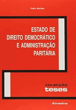 Estado De Direito Democratico E Administracao Paritaria