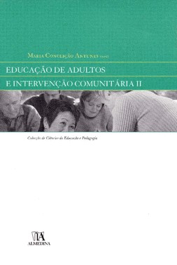 Educacao De Adultos E Intervencao Comunitaria - Vol. Ii