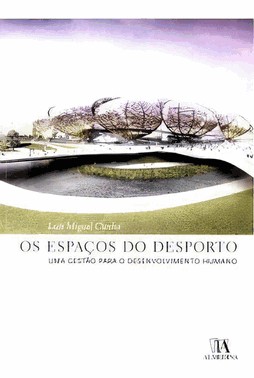 Espacos Do Desporto, Os