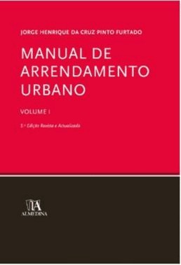 Manual De Arrendamento Urbano - Vol. I - 5 Ed