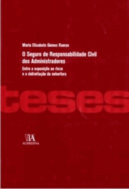 O Seguro De Responsabilidade Civil Dos Administradores