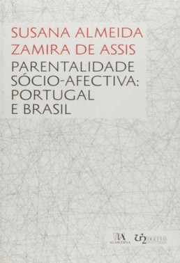 Parentalidade Socio-Afectiva - Portugal E Brasil