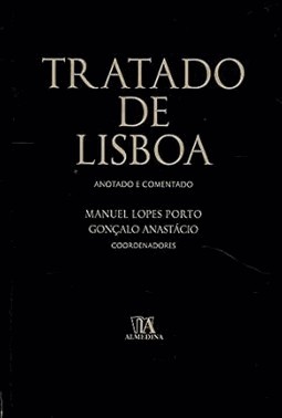 Tratado De Lisboa - Anotado E Comentado