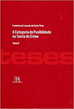 A Categoria Da Punibilidade Na Teoria Do Crime - Vol. Ii