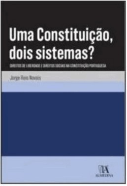 Uma Constituicao, Dois Sistemas?