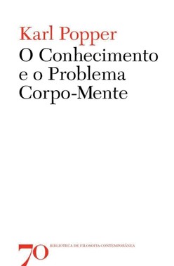 O Conhecimento E O Problema Corpo-Mente