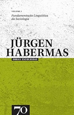 Obras Escolhidas De Jürgen Habermas - Vol. I