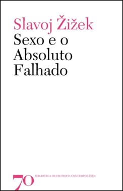 Sexo E O Absoluto Falhado