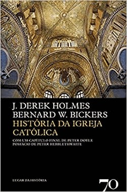 Historia Da Igreja Catolica - 2 Ed