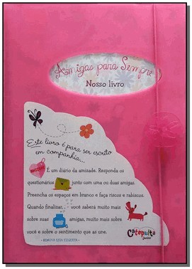 Amigas Para Sempre - Capa Rosa