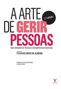 Arte De Gerir Pessoas, A - 2 Ed