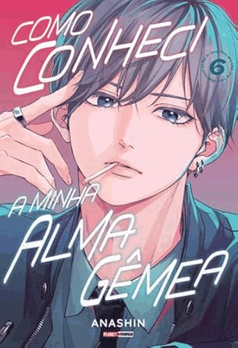 Como Conheci A Minha Alma Gêmea 06 Como Conheci A Minha Alma Gêmea 06
