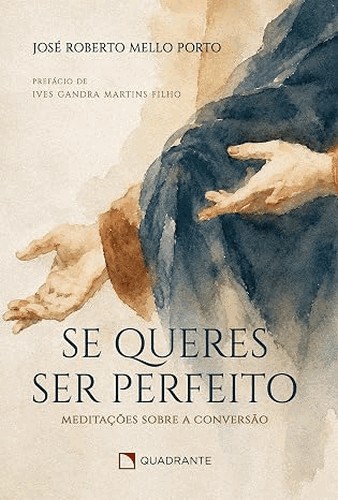 Se Queres Ser Perfeito
