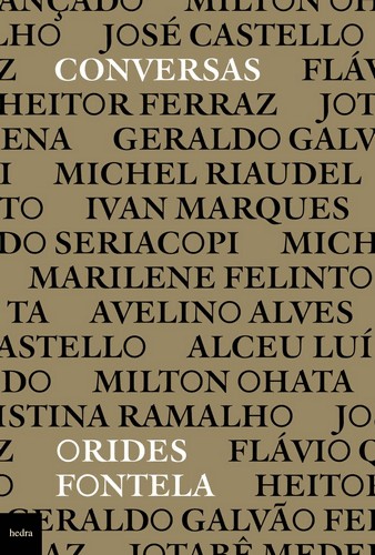 Conversas: Escritos E Entrevistas De Orides Fontela Conversas: Escritos E Entrevistas De Orides Fontela