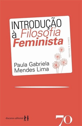 Introducao A Filosofia Feminista