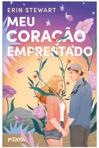 Meu Coracao Emprestado Uma Historia Emocionante Meu Coracao Emprestado Uma Historia Emocionante