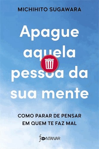 Apague Aquela Pessoa Da Sua Mente