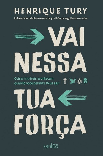 Vai Nessa Tua Forca Vai Nessa Tua Forca