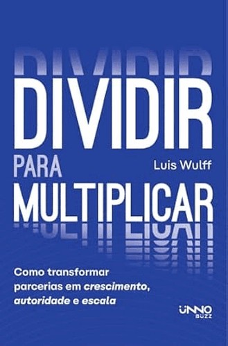 Dividir Para Multiplicar
