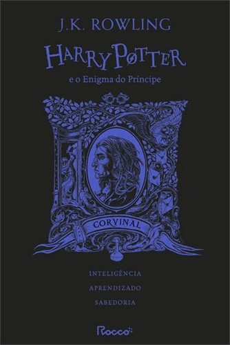 Harry Potter E O Enigma Do Principe - Hp Casas De Hogwarts: Corvinal