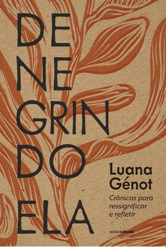 Denegrindo Ela