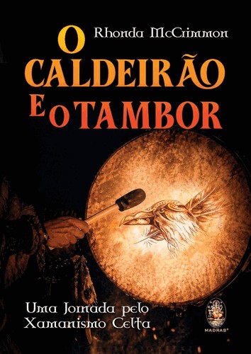 O Caldeirao E O Tambor