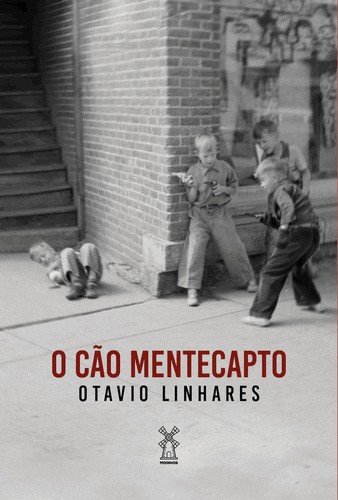 O Cao Mentecapto