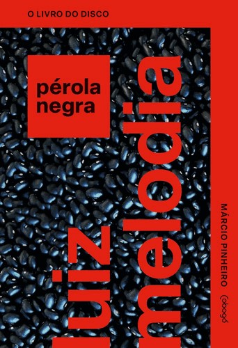 Luiz Melodia: Pérola Negra